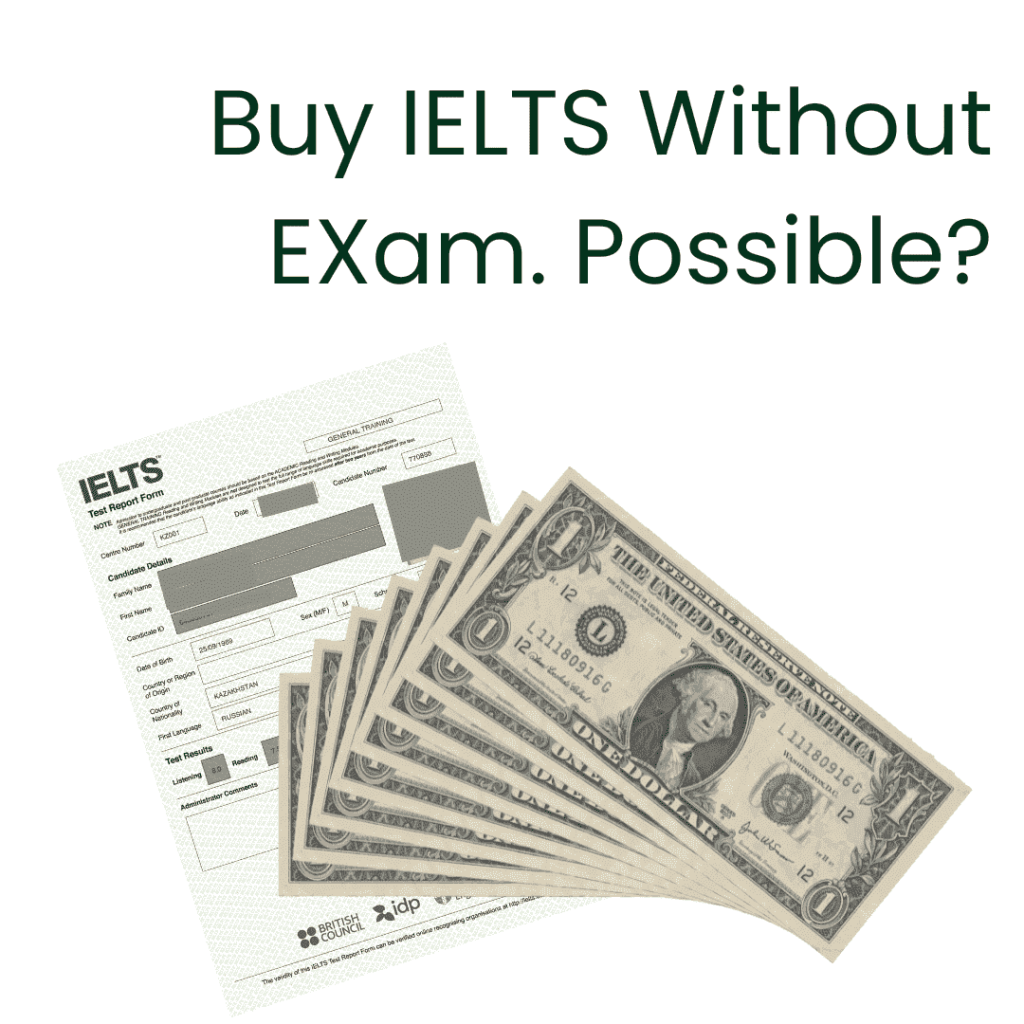 Buy IELTS Certificate Without EXam. Is this a Good Idea?