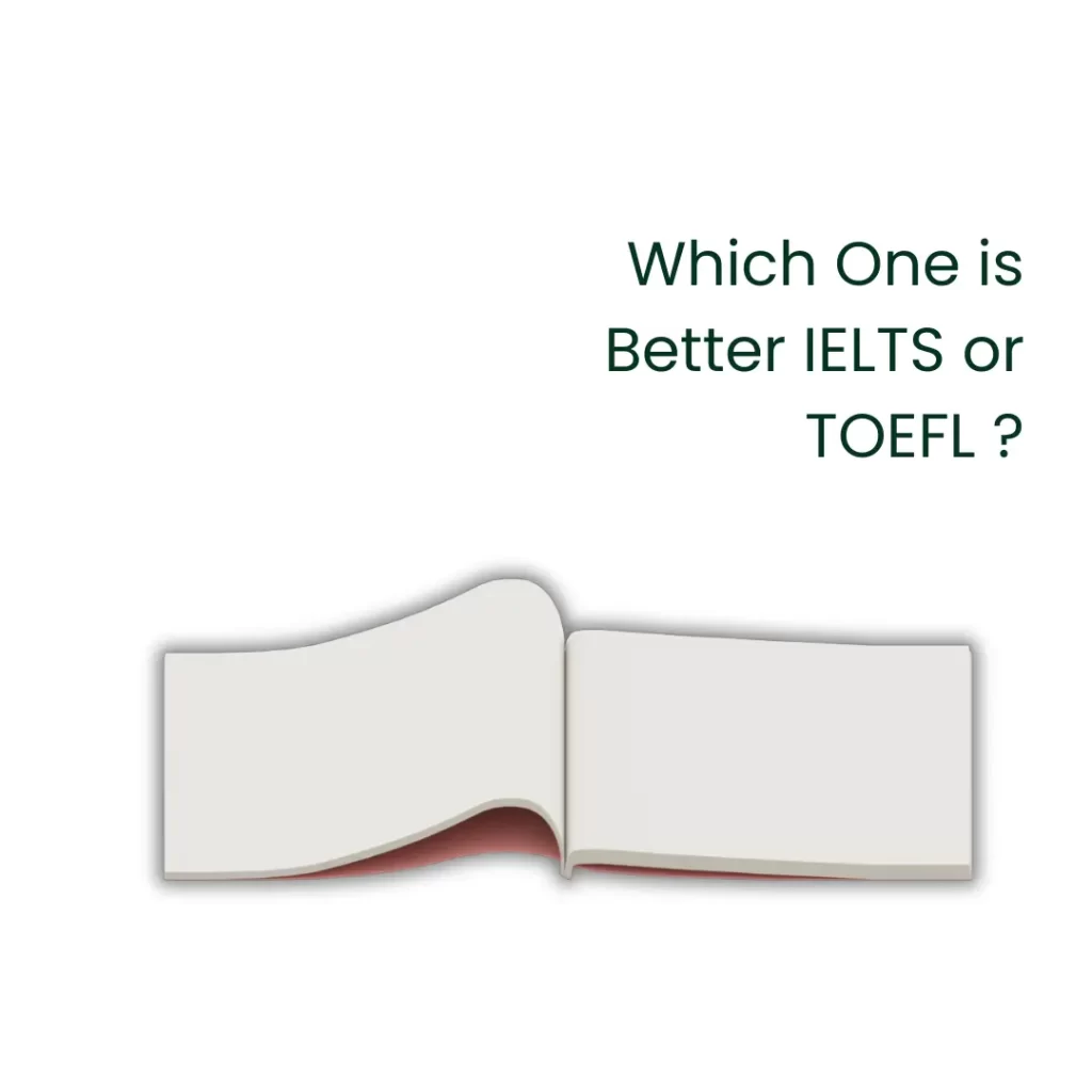 Which One is Better IELTS or TOEFL